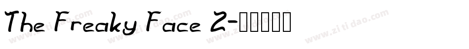 The Freaky Face 2字体转换